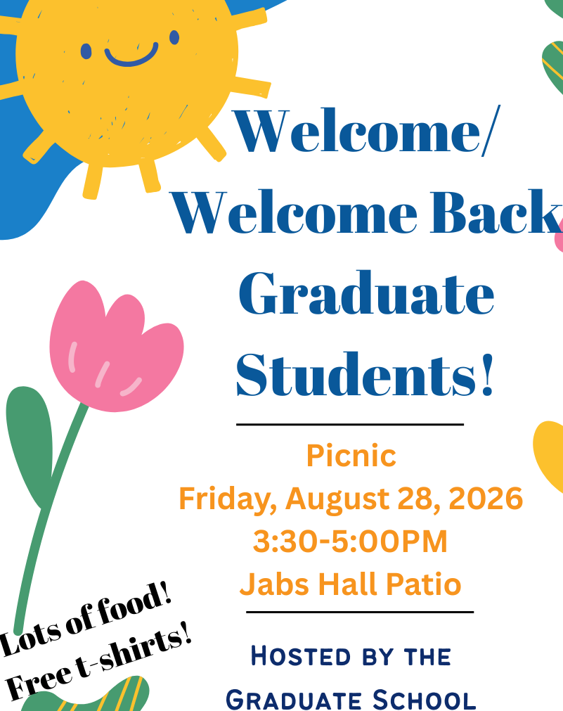 A poster for the Welcome/Welcome Back Picnic. Picnic is on August 28th from 3:30-5pm on the Jake Jabs Patio.